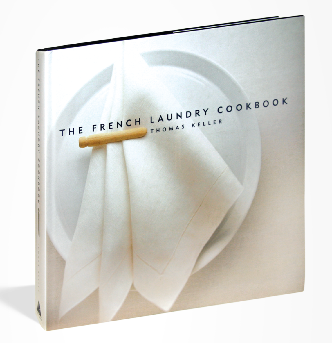 The French Laundry Cookbook by Thomas Keller