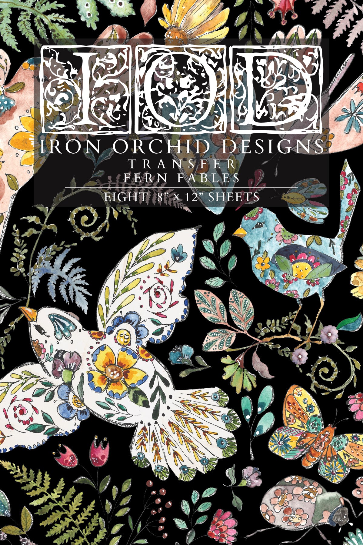 Fern Fables IOD Transfer 8x12 Pad by Iron Orchid Designs - NEW!