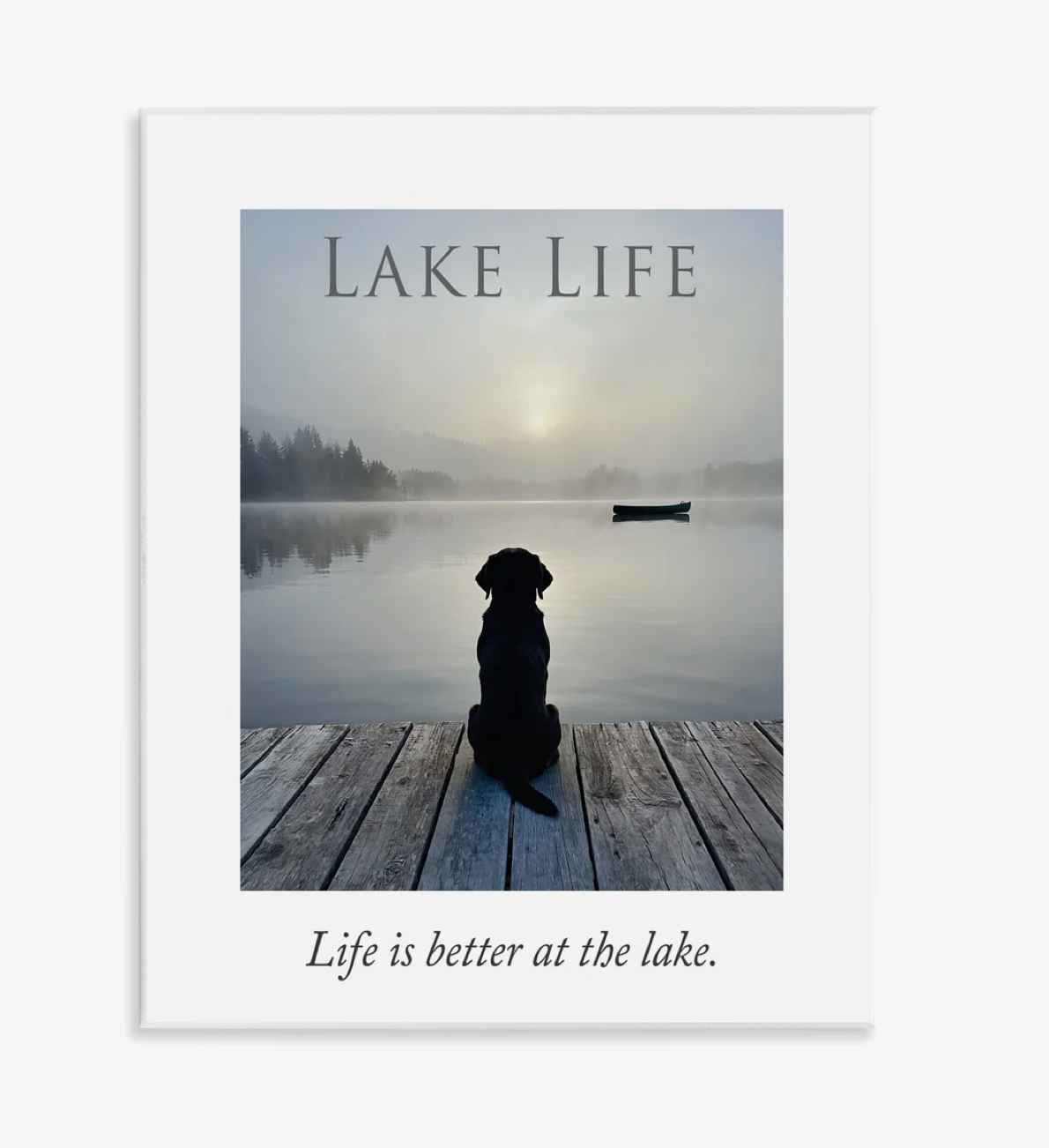 Lake Life with Dog Wall Art 23x30"