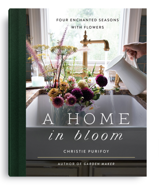 A Home in Bloom by Christie Purifoy