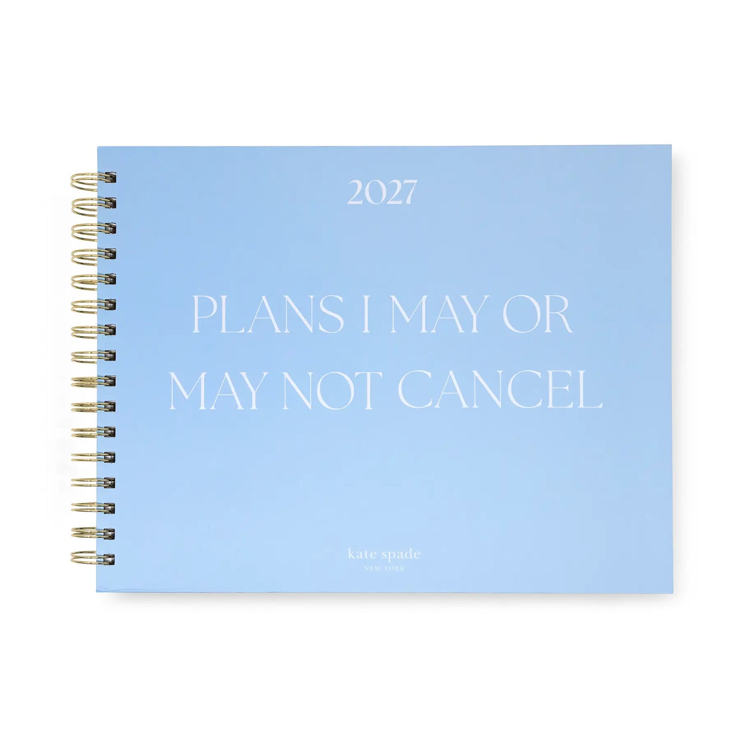 Kate Spade New York "Plans I May Cancel" 2027 Planner